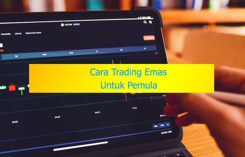 cara trading emas pemula